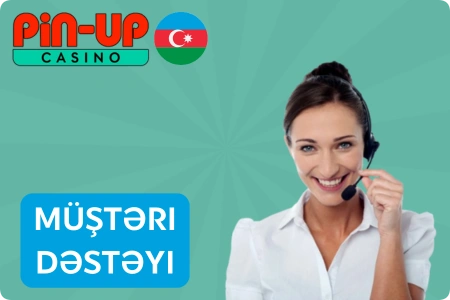 Müştəri Dəstəyi PinUp