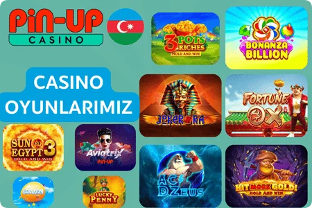 Pin Up Kazino Oyunları