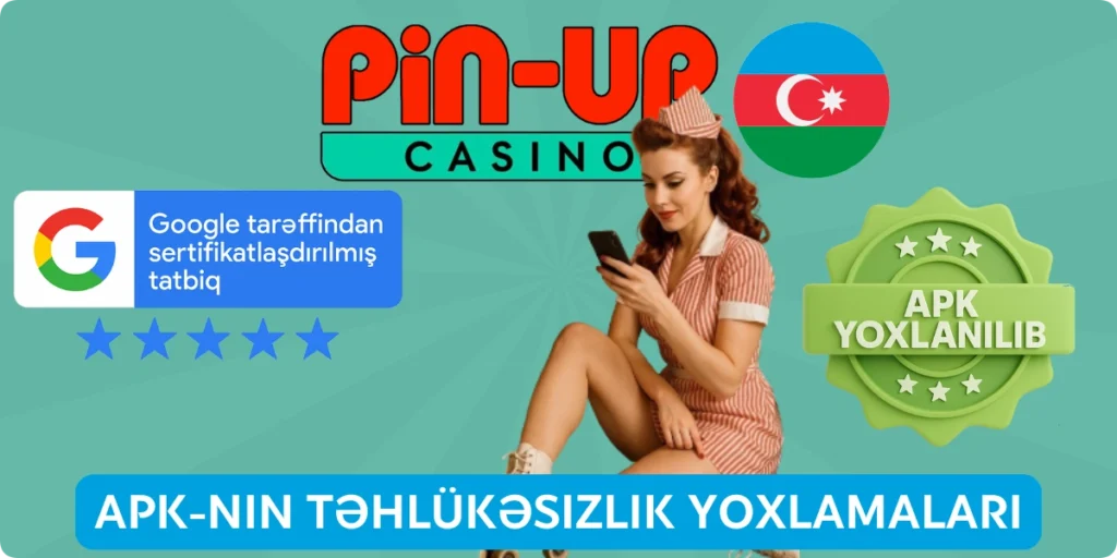 PinUp APK faylının təhlükəsizliyi